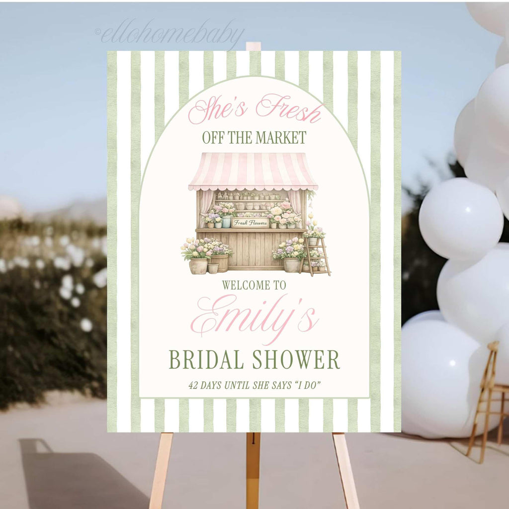 Fresh Off The Market Bridal Shower Welcome Sign, Sage Green Farmer's Market Theme, Stripe Bridal Brunch Wedding Shower Poster